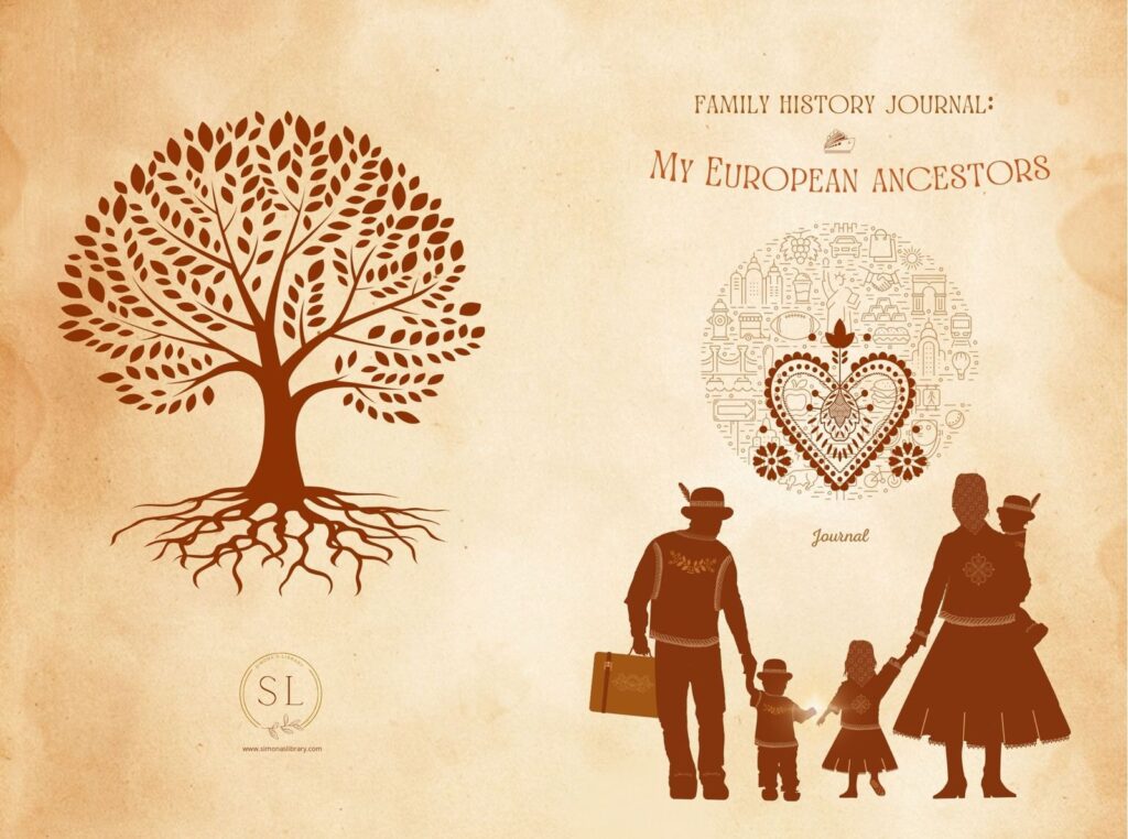 Family History Journal: My European Ancestors
