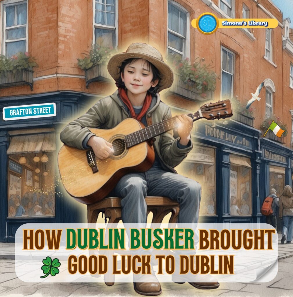 How Dublin Busker Brought Good Luck to Dublin